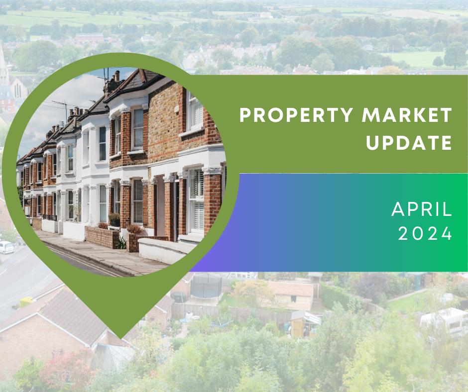 Property Market Update April 2024